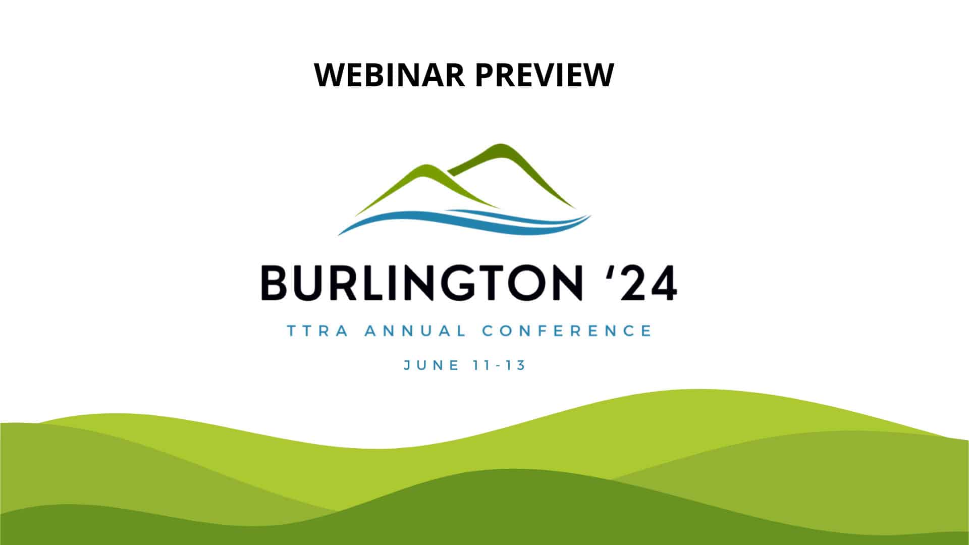 TTRA Annual Conference Webinar Preview