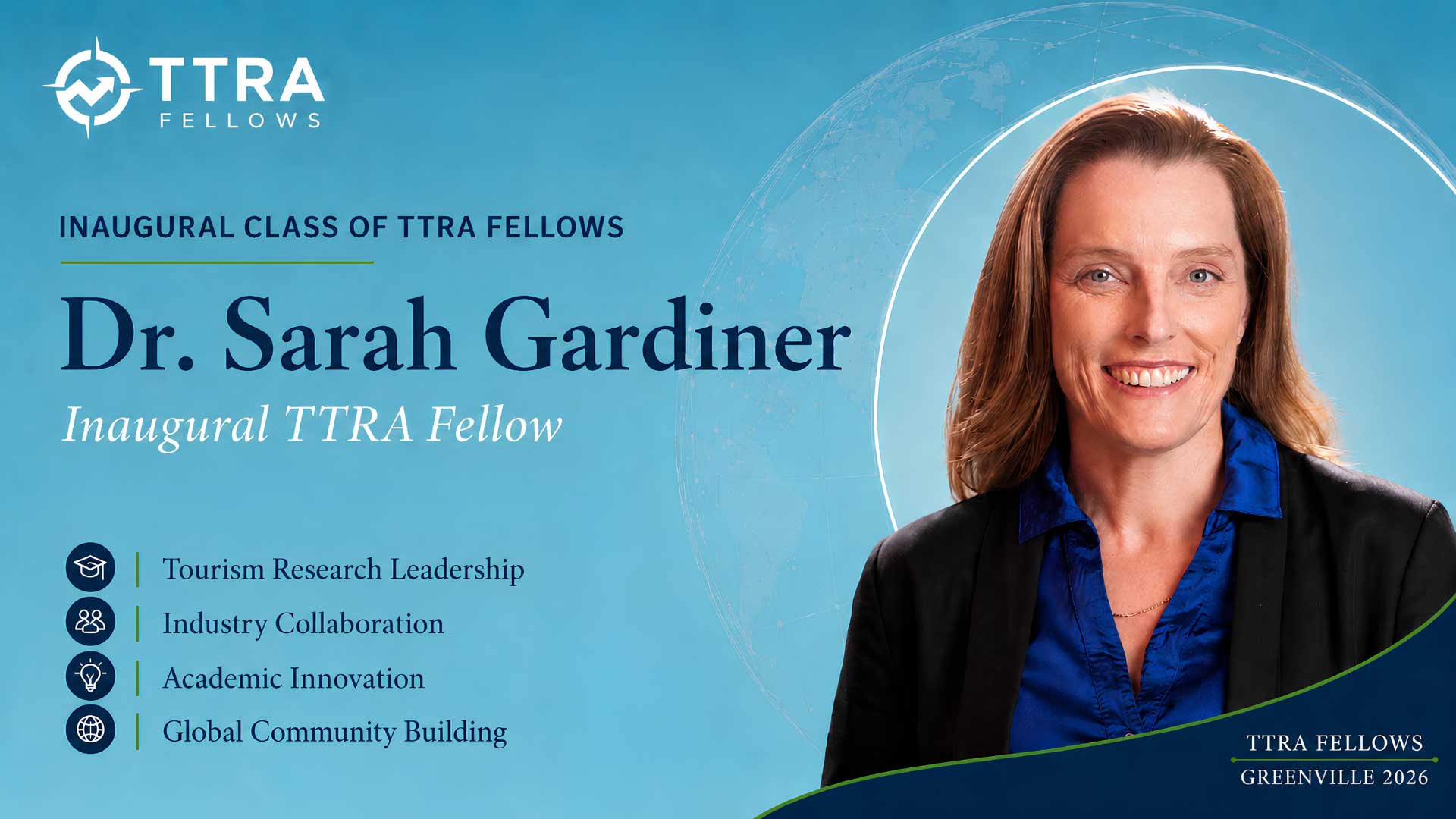 Dr. Sarah Gardiner, Inaugural TTRA Fellow