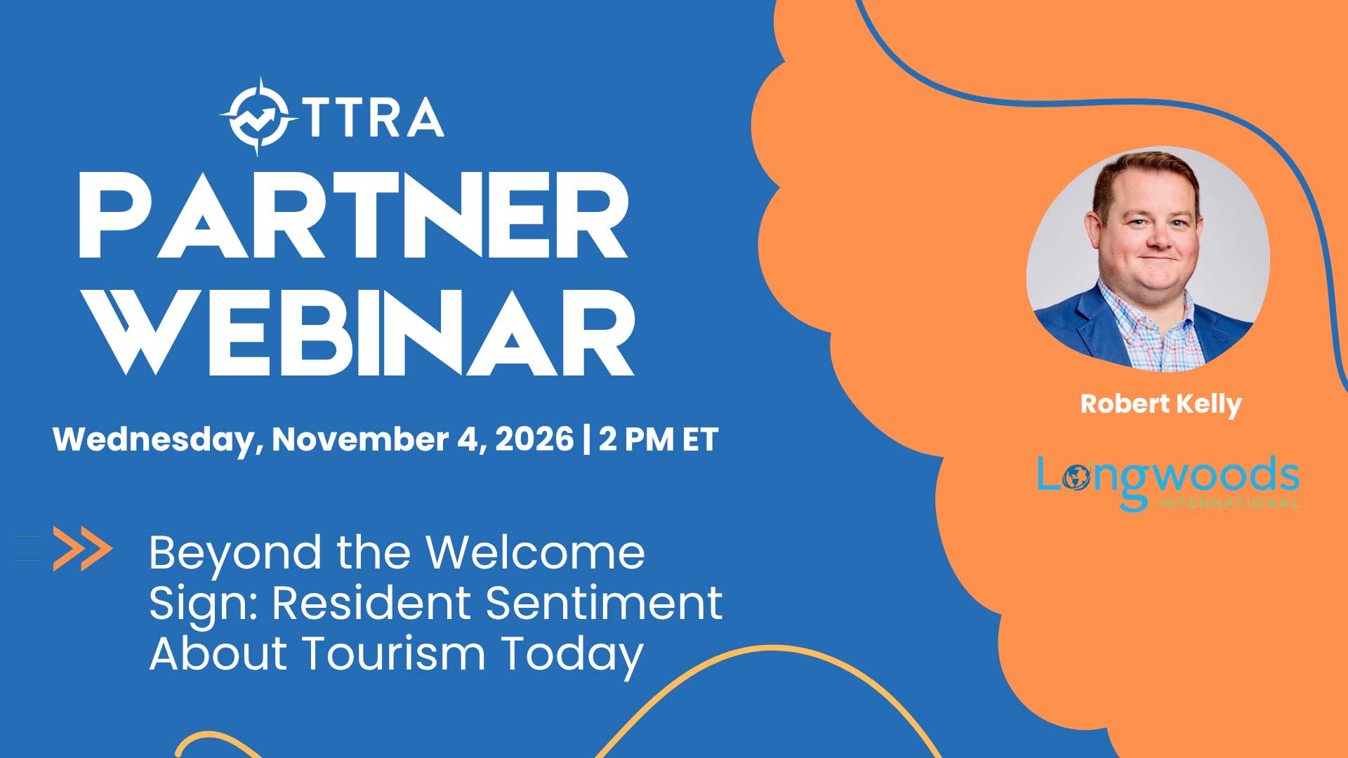 TTRA Partner Webinar - Longwoods
