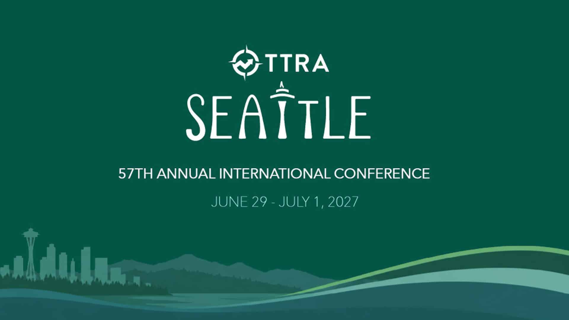 TTRA Seattle 2027